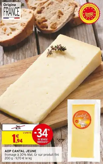 Intermarché AOP CANTAL JEUNE offre