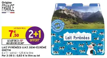 Intermarché LAIT PYRÉNÉES U.H.T. DEMI-ÉCRÉMÉ ONÉTIK offre