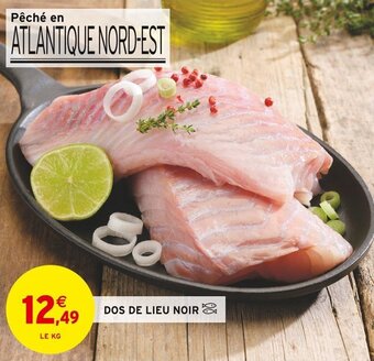 Intermarché DOS DE LIEU NOIR offre