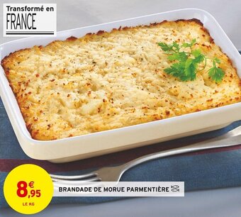Intermarché BRANDADE DE MORUE PARMENTIÈRE offre