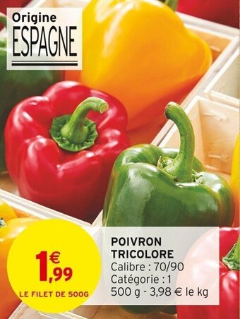 Intermarché POIVRON TRICOLORE offre