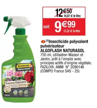 Cora x Carrefour (2) Insecticide polyvalent pulvérisateur ALGOFLASH NATURASOL offre