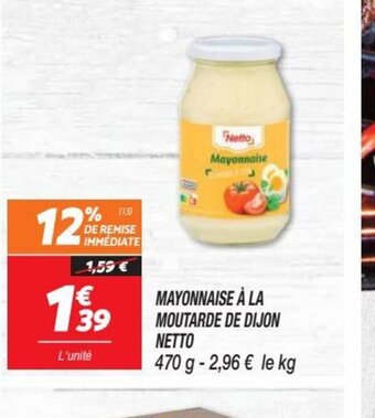 MAYONNAISE À LA MOUTARDE DE DIJON NETTO