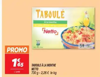 Netto TABOULE À LA MENTHE NETTO offre