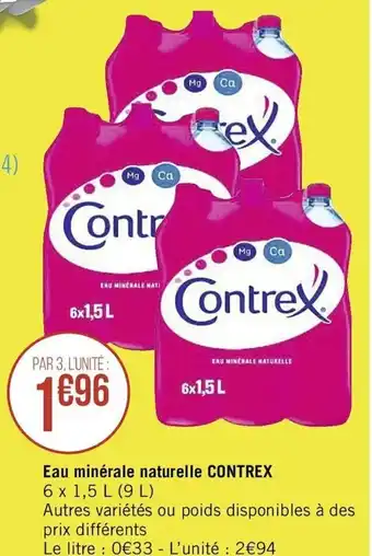 Casino Supermarchés Eau minérale naturelle contrex offre