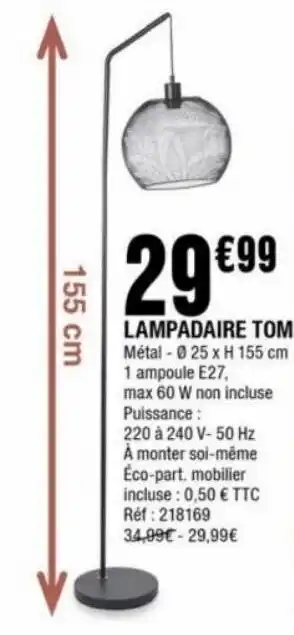 La Foir'Fouille Lampadaire tom offre