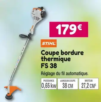 Point Vert Stihl coupe bordure thermique fs 38 offre