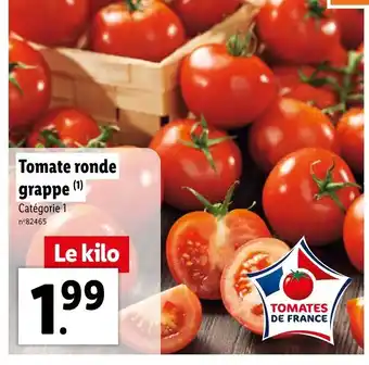 Lidl Tomate ronde grappe (1) offre