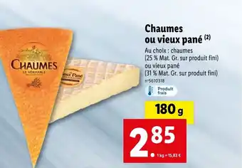 Lidl Chaumes ou vieux pané (²) offre