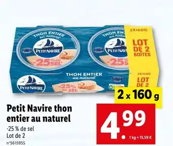 Petit Navire thon entier au naturel