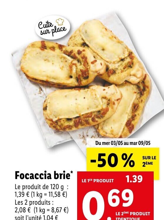 Promo Focaccia brie* chez Lidl