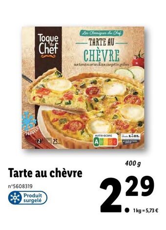 Lidl Toque Chef Tarte au chèvre offre