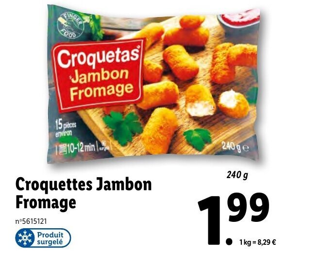 Promo Croquettes Jambon Fromage chez Lidl