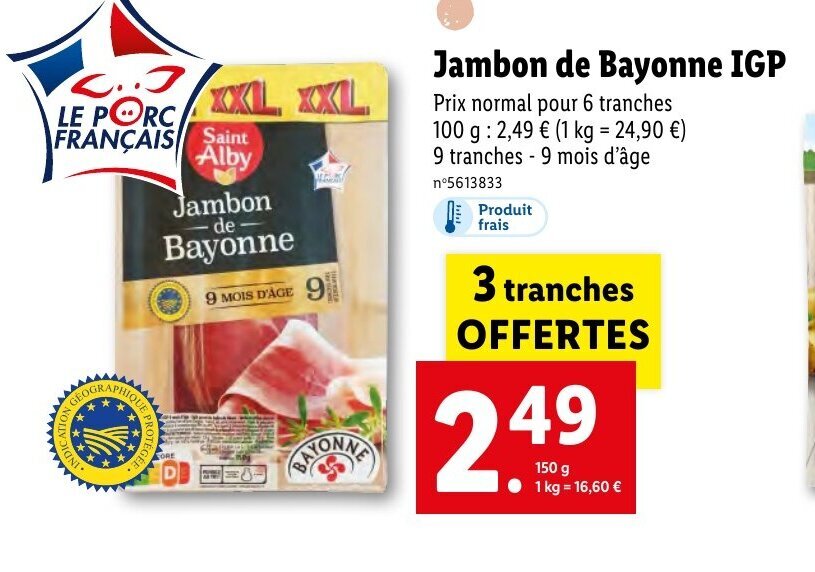Promo Jambon de Bayonne IGP chez Lidl