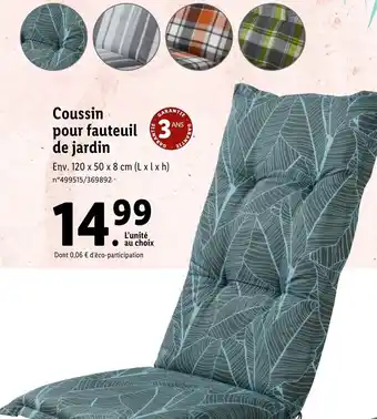 Lidl Coussin pour fauteuil de jardin offre