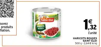Intermarché HARICOTS ROUGES SAINT ÉLOI offre
