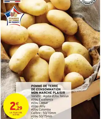 Intermarché POMME DE TERRE DE CONSOMMATION MON MARCHE PLAISIR offre