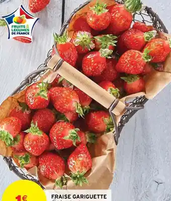 Intermarché FRAISE GARIGUETTE offre