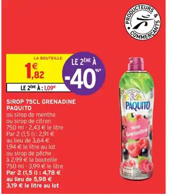 Intermarché SIROP 75CL GRENADINE PAQUITO offre