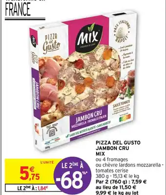 Intermarché PIZZA DEL GUSTO JAMBON CRU MIX offre