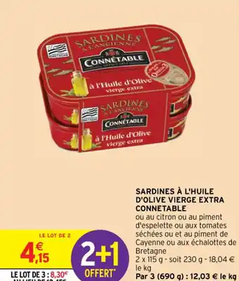 Intermarché SARDINES À L'HUILE D'OLIVE VIERGE EXTRA CONNETABLE offre