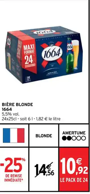 Intermarché BIÈRE BLONDE 1664 offre