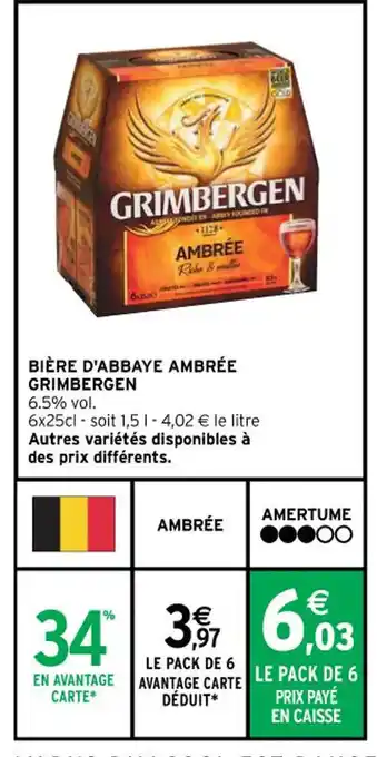 Intermarché BIÈRE D'ABBAYE AMBRÉE GRIMBERGEN offre