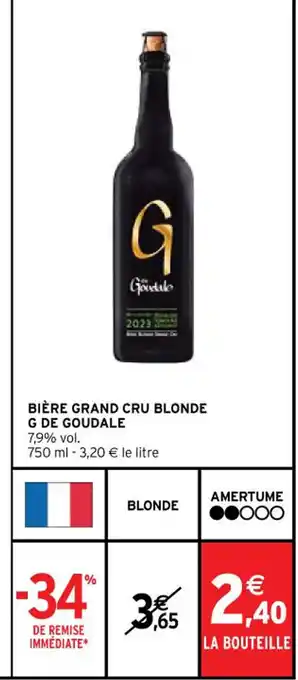 Intermarché BIÈRE GRAND CRU BLONDE G DE GOUDALE offre