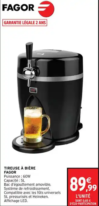 Intermarché TIREUSE À BIÈRE FAGOR offre