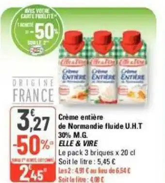 G20 Crème entière de Normandie fluide U.H.T 30% M.G ELLE& VIRE offre