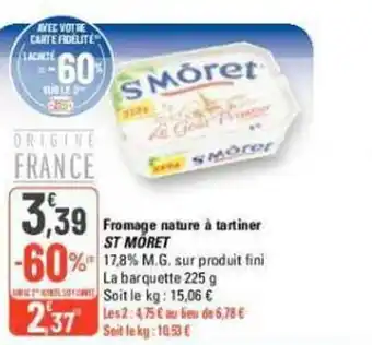 Fromage nature à tartiner ST MORET