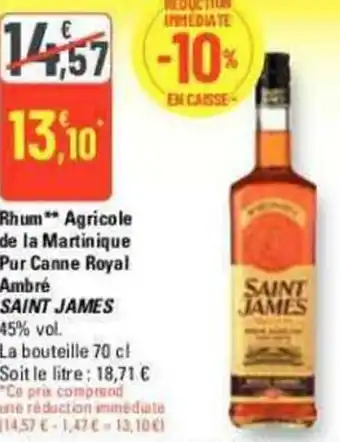 G20 Rhum** Agricole de la Martinique Pur Canne Royal Ambré SAINT JAMES 45% vol. offre