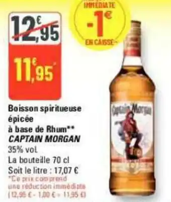 Boisson spiritueuse épicée à base de Rhum** CAPTAIN MORGAN