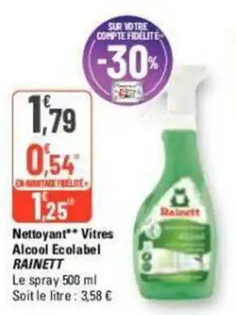 G20 Nettoyant Vitres Alcool Ecolabel RAINETT offre