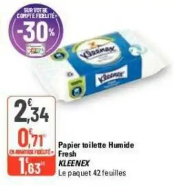G20 Papier toilette Humide Fresh KLEENEX offre