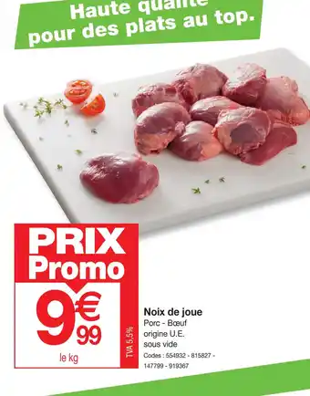 Promocash Noix de joue offre