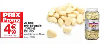 Promocash Ail pelé prêt à l'emploi JARDINS DU MIDI offre