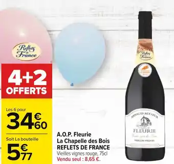 Carrefour La chapelle des bois a.o.p. fleurie reflets de france offre