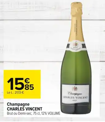 Carrefour Charles vincent champagne offre