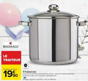 Carrefour Baumalu traiteurs inox offre