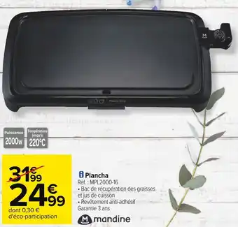 Carrefour Mandine plancha offre