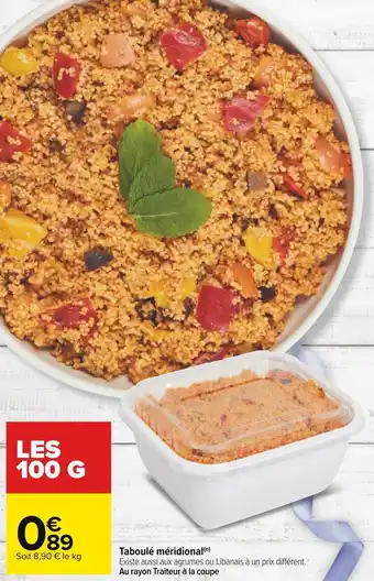 Carrefour Taboulé méridional offre