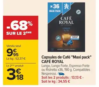 Carrefour Café royal capsules de café maxi pack offre