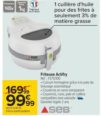 Carrefour Seb friteuse actifry offre