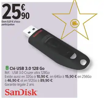 Carrefour Sandisk clé usb 3.0 128 go offre
