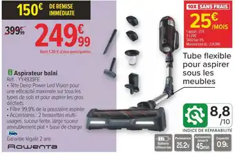 Carrefour Rowenta aspirateur balai offre