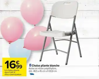 Carrefour Chaise pliante blanche offre