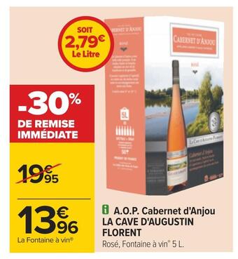 Carrefour La cave d'augustin florent a.o.p. cabernet d'anjou offre