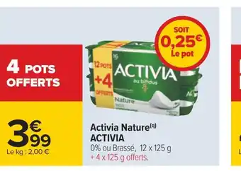 Carrefour Activia activia nature offre