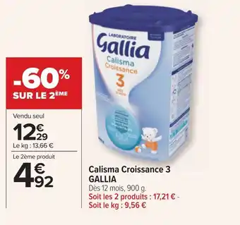 Carrefour Gallia calisma croissance 3 offre